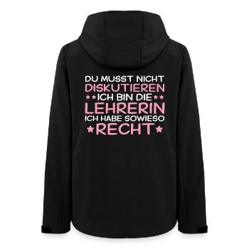Lehrerin hat immer Recht - Lehrkraft Geschenk - Frauen Recycelte Softshelljacke von Stanley/Stella - Schwarz - Hinten - AI Model Female 172 light (172cm)