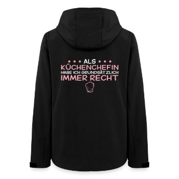Küchenchefin hat immer recht – Beste Köchin - Frauen Recycelte Softshelljacke von Stanley/Stella - Schwarz - Hinten - AI Model Female 172 light (172cm)