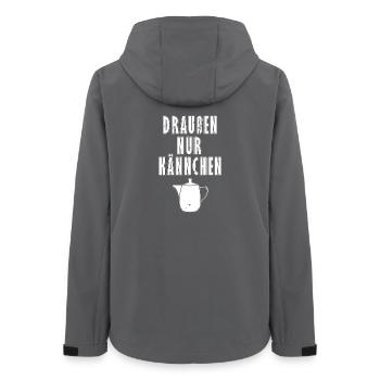 Draussen nur Kännchen - Typisch Deutsch - Geschenk - Frauen Recycelte Softshelljacke von Stanley/Stella - Anthrazit - Hinten - AI Model Female 172 light (172cm)