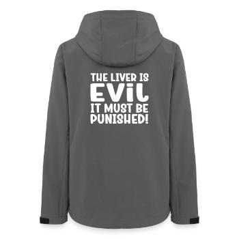 The liver is evil and is punished - Women’s Recycled Softshell Jacket by Stanley/Stella - anthracite - Back - AI Model Female 172 light (172cm)