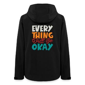 Everything Will Be Okay - Women’s Recycled Softshell Jacket by Stanley/Stella - black - Back - AI Model Female 172 light (172cm)