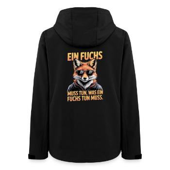 Fuchs Spruch Ein Fuchs Muss Tun Was Fuchs Tun Muss - Frauen Recycelte Softshelljacke von Stanley/Stella - Schwarz - Hinten - AI Model Female 172 light (172cm)