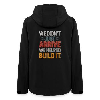 We Didn't Just Arrive We Helped Build It Hispanic - Women’s Recycled Softshell Jacket by Stanley/Stella - black - Back - AI Model Female 172 light (172cm)