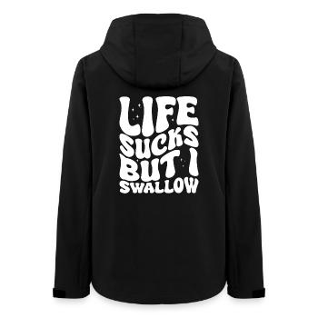 Life Sucks But I Swallow - Frauen Recycelte Softshelljacke von Stanley/Stella - Schwarz - Hinten - AI Model Female 172 light (172cm)