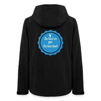 Du hast es gut, du bist doof –Sarkastischer Spruch - Frauen Recycelte Softshelljacke von Stanley/Stella - Schwarz - Hinten - AI Model Female 172 light (172cm)