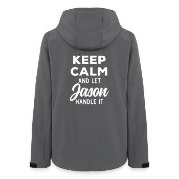 Keep Calm Let Jason Fix It Funny Saying - Women’s Recycled Softshell Jacket by Stanley/Stella - anthracite - Back - AI Model Female 172 light (172cm)
