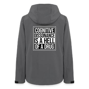 Cognitive Dissonance Is A Hell Of A Drug Saying - Women’s Recycled Softshell Jacket by Stanley/Stella - anthracite - Back - AI Model Female 172 light (172cm)