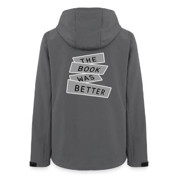 The Book Was Better Lustig Bücherwurm Film Spruch - Frauen Recycelte Softshelljacke von Stanley/Stella - Anthrazit - Hinten - AI Model Female 172 light (172cm)
