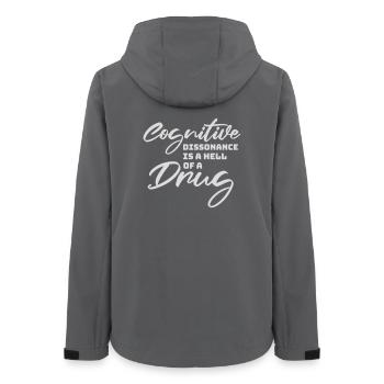 Cognitive Dissonance Is A Hell Of A Drug Saying - Women’s Recycled Softshell Jacket by Stanley/Stella - anthracite - Back - AI Model Female 172 light (172cm)