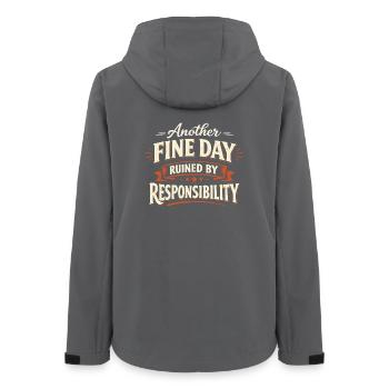 Another Fine Day Ruined by Responsibility - Women’s Recycled Softshell Jacket by Stanley/Stella - anthracite - Back - AI Model Female 172 light (172cm)