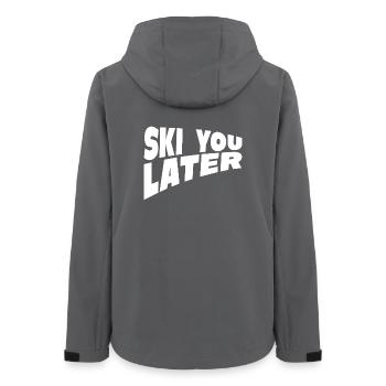 Funny Ski You Later Quote - Frauen Recycelte Softshelljacke von Stanley/Stella - Anthrazit - Hinten - AI Model Female 172 light (172cm)