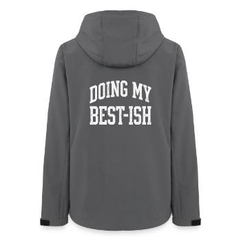 Doing My Best-ish Funny Sarcastic Quote Lazy - Women’s Recycled Softshell Jacket by Stanley/Stella - anthracite - Back - AI Model Female 172 light (172cm)