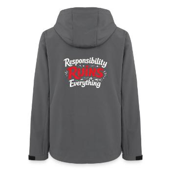 Sarcasm Responsibility Ruins Everything Funny Men - Women’s Recycled Softshell Jacket by Stanley/Stella - anthracite - Back - AI Model Female 172 light (172cm)