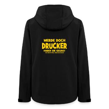 Werde doch Drucker haben sie gesagt - Das macht Sp - Frauen Recycelte Softshelljacke von Stanley/Stella - Schwarz - Hinten - AI Model Female 172 light (172cm)