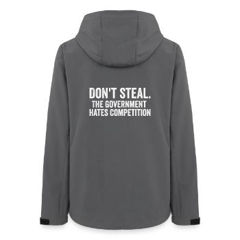 Don't Steal: Government Hates Competition - Women’s Recycled Softshell Jacket by Stanley/Stella - anthracite - Back - AI Model Female 172 light (172cm)