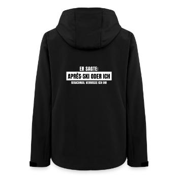 Er sagte Apres Ski oder ich Party lustig Design - Frauen Recycelte Softshelljacke von Stanley/Stella - Schwarz - Hinten - AI Model Female 172 light (172cm)