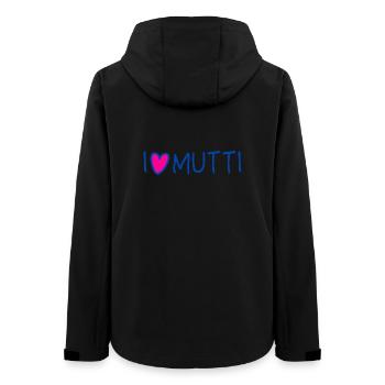 Mama I love Mutti Spruch Muttertag - Frauen Recycelte Softshelljacke von Stanley/Stella - Schwarz - Hinten - AI Model Female 172 light (172cm)