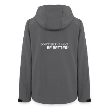 motivation sayings - don't be the same, be better - Women’s Recycled Softshell Jacket by Stanley/Stella - anthracite - Back - AI Model Female 172 light (172cm)