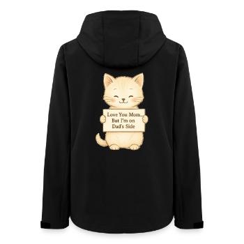 Süße Katze: Love You Mom But I'm on Dad's Side - Frauen Recycelte Softshelljacke von Stanley/Stella - Schwarz - Hinten - AI Model Female 172 light (172cm)