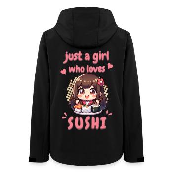 Kawaii Anime Sushi Girl Shirt Just a girl - Women’s Recycled Softshell Jacket by Stanley/Stella - black - Back - AI Model Female 172 light (172cm)