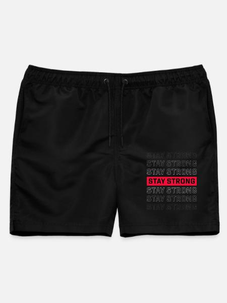 STAY STRONG – Starkes Statement Design - Männer Badeshorts - Schwarz