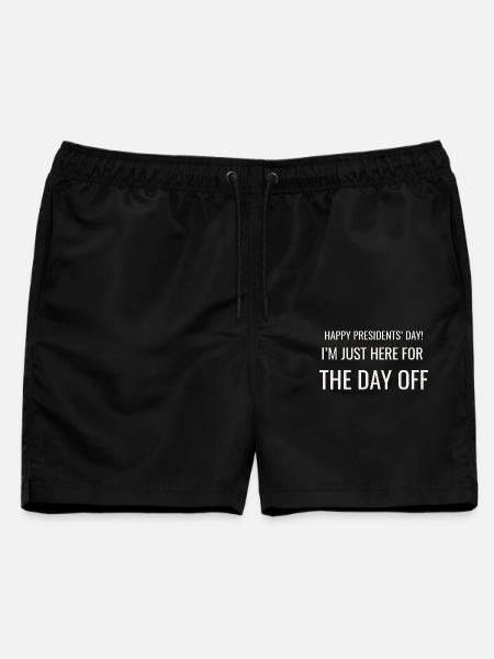 Präsidententag Ich bin nur für einen freien Tag hier - Männer Badeshorts - Schwarz