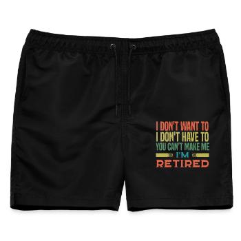 Ich will nicht, ich muss nicht, ich bin im Ruhestand, komisch. - Männer Badeshorts - Schwarz - Vorne - AI Model Male 178 light (178cm)
