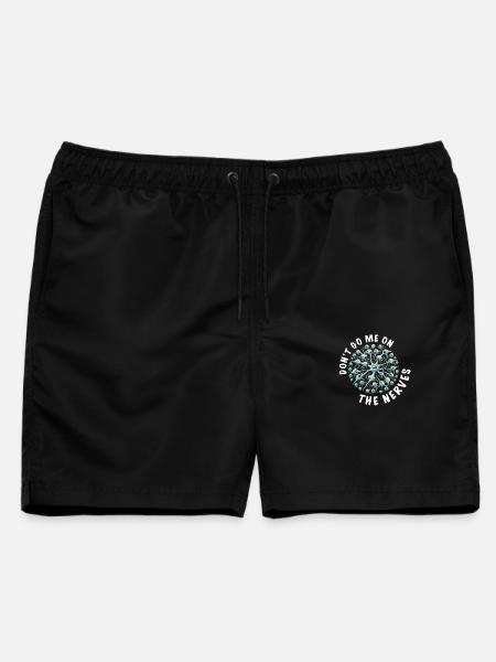 don t go me on the nerves denglisch sprüche lustig - Männer Badeshorts - Schwarz