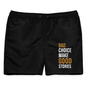 Schlechte Wahl, um gute Geschichten lustig zu machen - Männer Badeshorts - Schwarz - Vorne - AI Model Male 178 light (178cm)