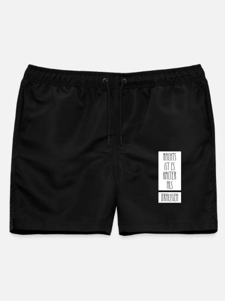 Nachts ist es kälter als draußen - Männer Badeshorts - Schwarz