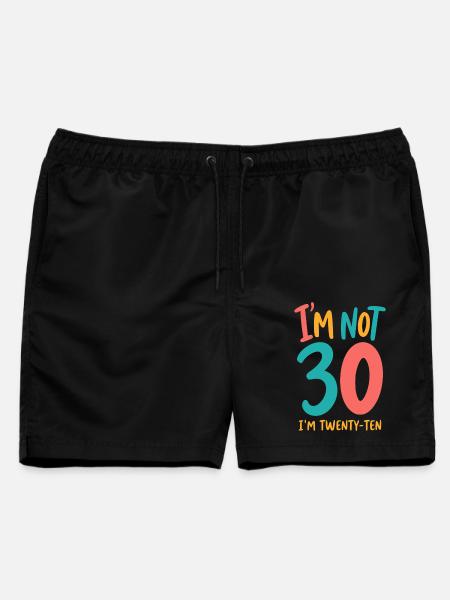 30. Geburtstag - I'm not 30 I'm Twenty Ten - Männer Badeshorts - Schwarz