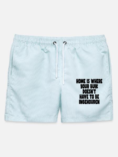 Zuhause ist dort, wo man sich nicht den Bauch halten muss # - Männer Badeshorts - hellblau gestreift