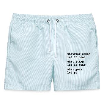whatever comes let it come – Mindset – Typo-Motiv - Männer Badeshorts - hellblau gestreift - Vorne - AI Model Male 178 light (178cm)