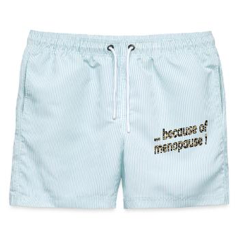 Wegen der Wechseljahre - Männer Badeshorts - hellblau gestreift - Vorne - AI Model Male 178 light (178cm)