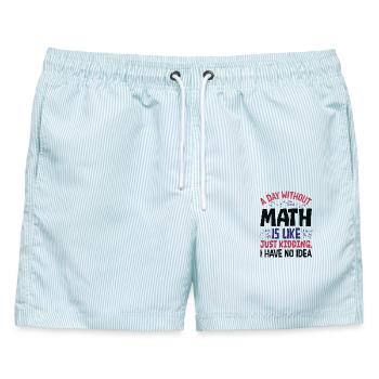 Ein Tag ohne Mathematik ist wie... - Männer Badeshorts - hellblau gestreift - Vorne - AI Model Male 178 light (178cm)