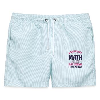 Ein Tag ohne Mathematik ist wie... - Männer Badeshorts - hellblau gestreift - Vorne - AI Model Male 178 light (178cm)