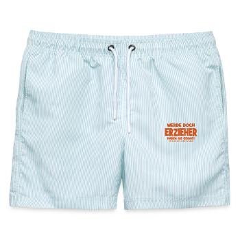 Werde doch Erzieher haben sie gesagt - Das macht S - Männer Badeshorts - hellblau gestreift - Vorne - AI Model Male 178 light (178cm)