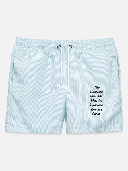 Die Menschen sind nicht Böse - Männer Badeshorts - hellblau gestreift