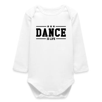 Dance is life - Body bébé manches longues biologique - blanc - Devant