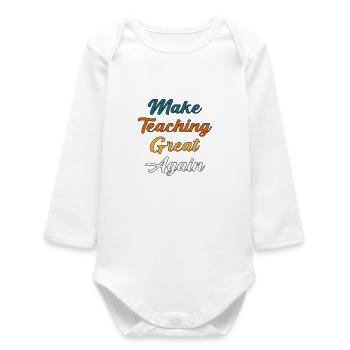 Inspire Great Teaching - Baby Organic Long-Sleeved Bodysuit - white - Front