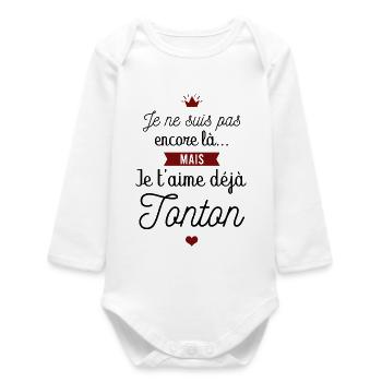 Je t'aime déjà tonton - Body bébé manches longues biologique - blanc - Devant