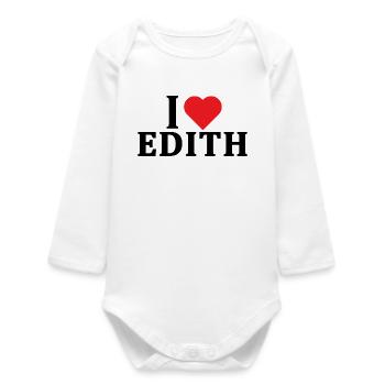 T-Shirt Ich liebe Edith T-Shirt Geschenkidee - Baby Organic Langarmbody - Weiß - Vorne