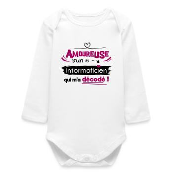 Amoureuse d'un informaticien ! humour geek - Body bébé manches longues biologique - blanc - Devant