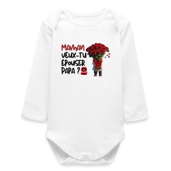 Maman veux-tu épouser Papa? - Body bébé manches longues biologique - blanc - Devant