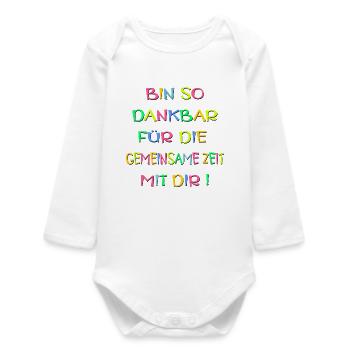 DANKBARKEIT SPRÜCHE - BEZIEHUNG ZEIT - Baby Organic Langarmbody - Weiß - Vorne