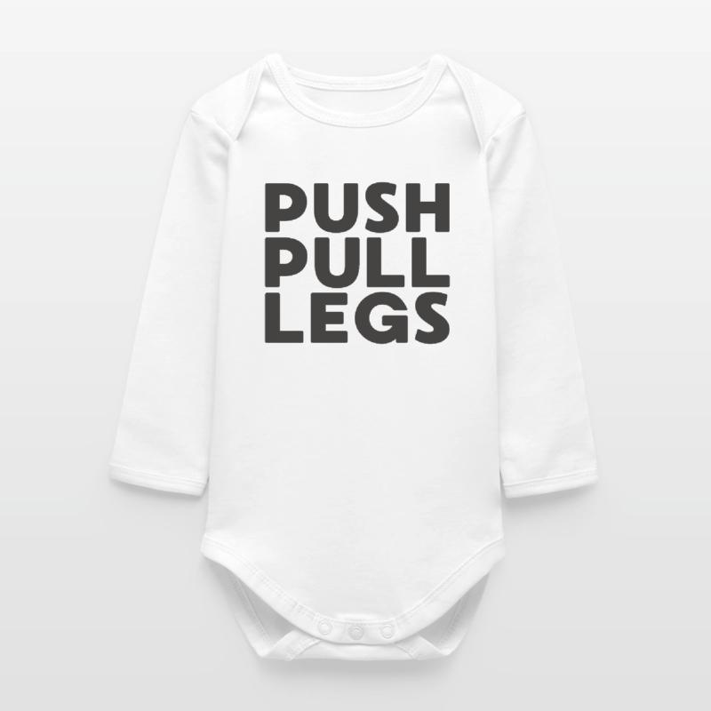 Push Pull Legs Repeat Trainingssplit Baby Organic Long-Sleeved Bodysuit