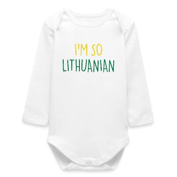 I'M SO LITHUANIAN Lietuva Lithuania - Baby Organic Long-Sleeved Bodysuit - white - Front