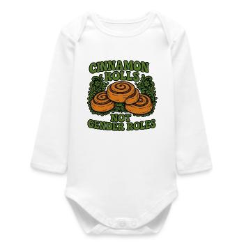 Cinnamon Rolls Not Gender Roles Design - Baby Organic Long-Sleeved Bodysuit - white - Front