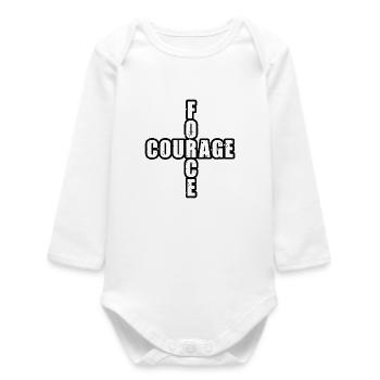STRENGTH & COURAGE! - Baby Organic Long-Sleeved Bodysuit - white - Front
