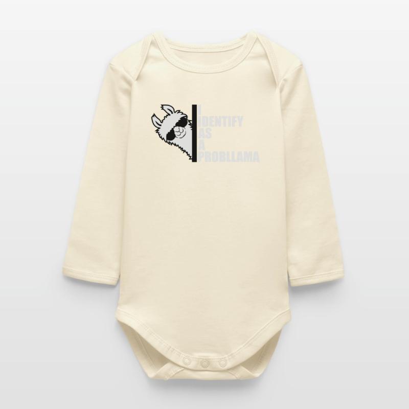 I Identify As A Probllama Cool Lama Problem Spruch Baby Organic Long-Sleeved Bodysuit